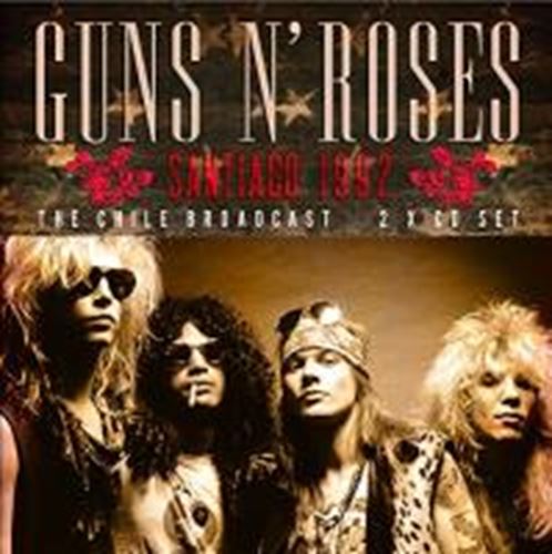 Guns N' Roses - Santiago 1992