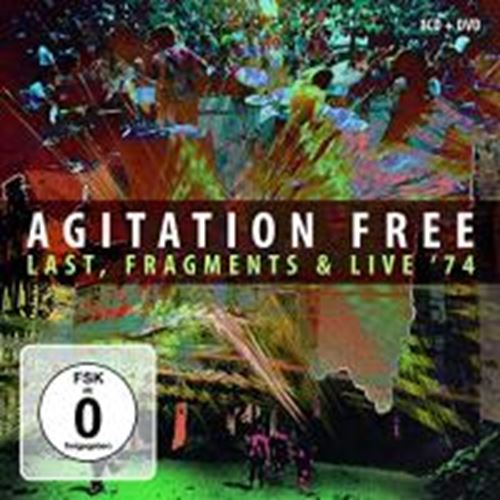 Agitation Free - Last, Fragments & Live ’74