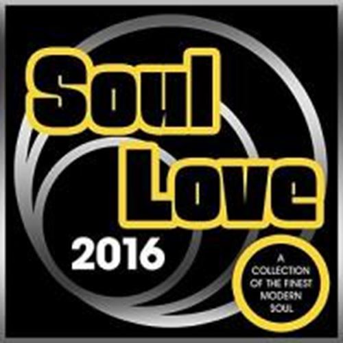 Various - Soul Love 2016