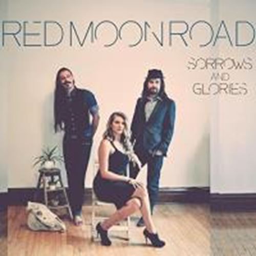 Red Moon Road - Sorrows And Glories