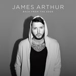 James Arthur - Back From The Edge: Deluxe