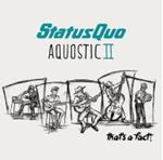 Status Quo - Aquostic Ii That's A Fact