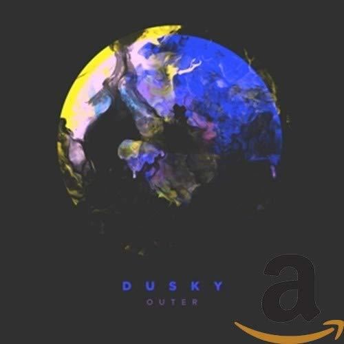 Dusky - Outer