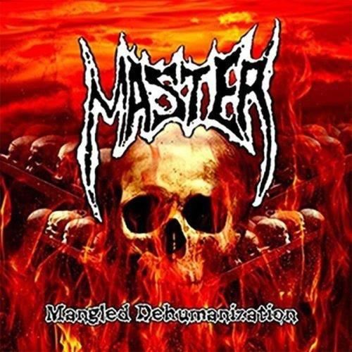 Master - Mangled Dehumanization