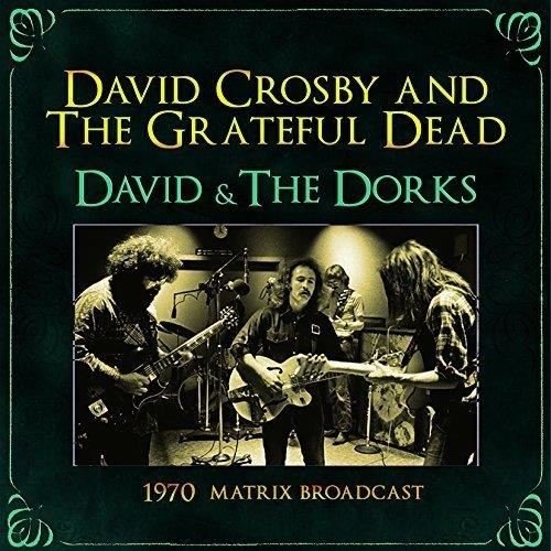 David Crosby/grateful Dead - 1970 Matrix Broadcast