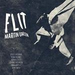 Martin Green - Flit