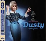 Dusty Springfield - A Little Piece Of My Heart: Essenti