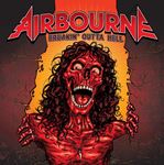 Airbourne - Breakin' Outta Hell: Ltd Ed.