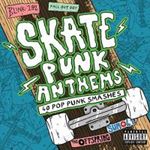 Various - Skate Punk Anthems