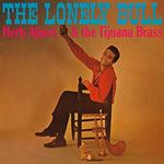 Herb Alpert/tijuana Bras - The Lonely Bull