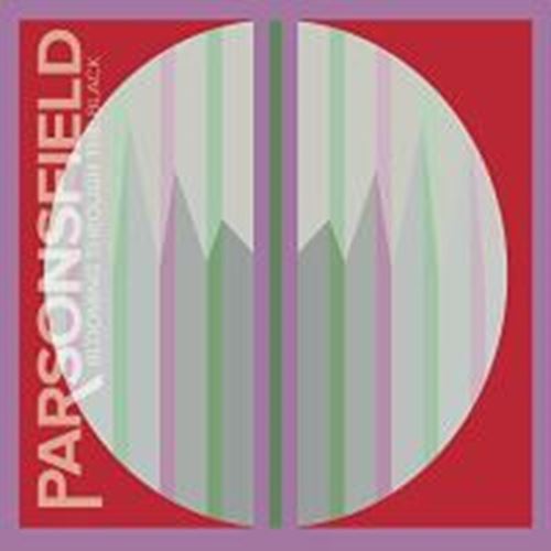 Parsonsfield - Blooming Through The Black