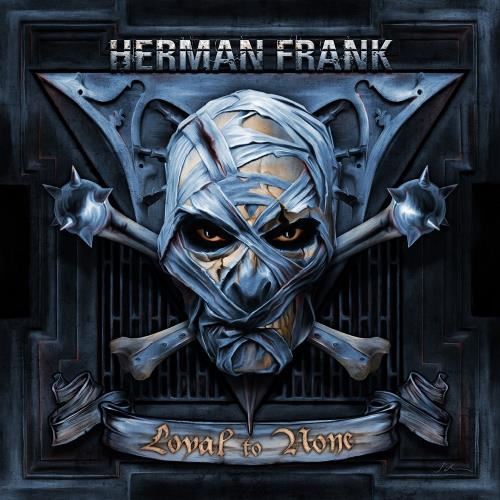 Herman Frank - Loyal To None