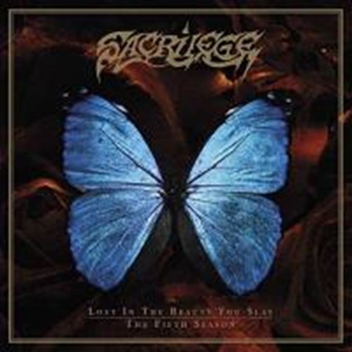 Sacrilege - Lost In Beauty You Slay & Fifth Sea