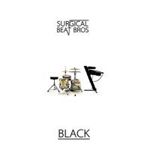 Surgical Beat Bros - Black