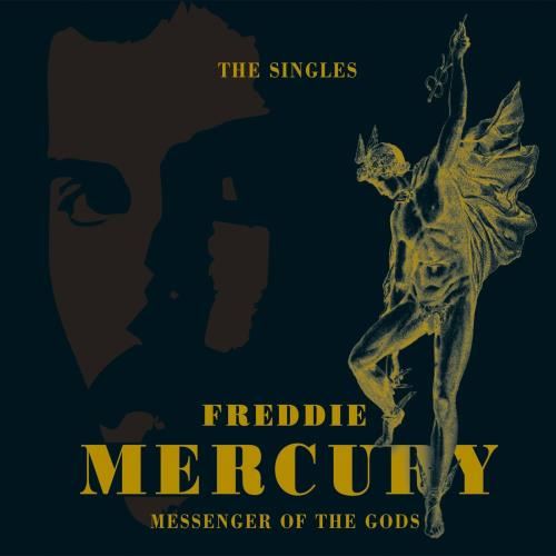 Freddie Mercury - Messenger Of The Gods: Singles Coll