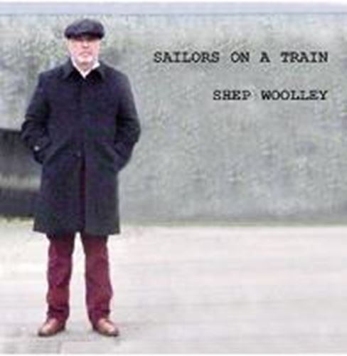 Shep Woolley - Sailor's On A Train