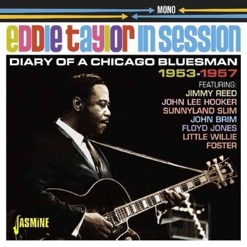 Eddie Taylor - In Session: Diary Of A Chicago Blue