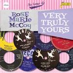 Rose Marie Mccoy - Very Truly Yours: Songs Of Rose