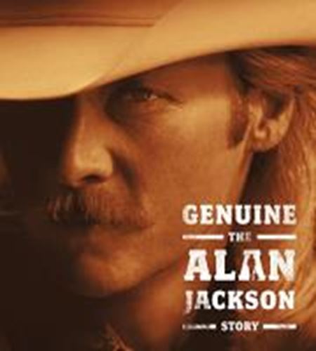 Alan Jackson - Genuine: Alan Jackson Story