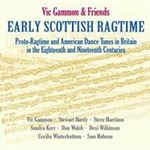 Vic Gammon & Friends - Early Scottish Ragtime