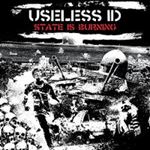 Useless Id - State Is Burning