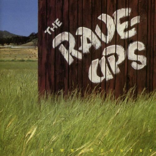 The Rave-ups - Town + Country