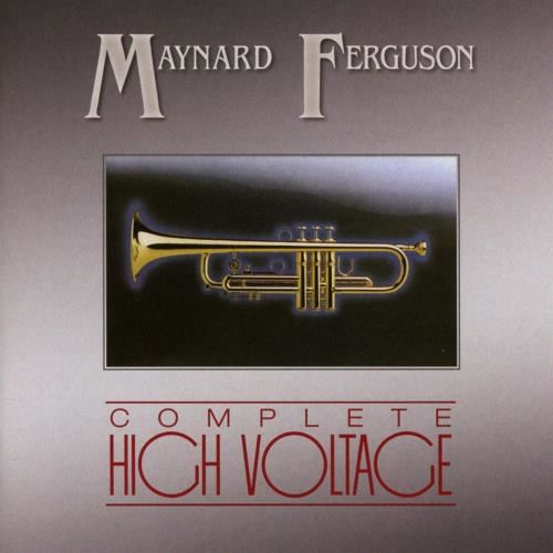 Maynard Ferguson - Complete High Voltage