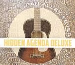 Hidden Agenda Deluxe - Pan Alley Fever