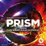 Mark Sherry & Alex Di Stefano - Outburst Records Presents Prism