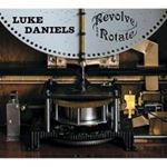 Luke Daniels - Revolve & Rotate The Polyphon Chron