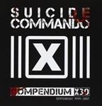 Suicide Commando - Compendium