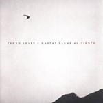 Pedro Soler & Gaspar Claus - Al Viento