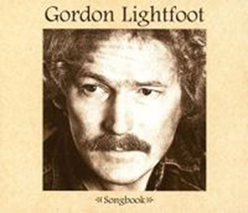 Gordon Lightfoot - Songbook