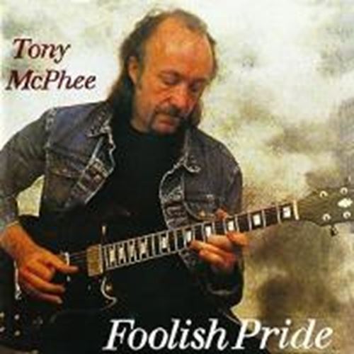 Tony T.s. Mcphee - Foolish Pride