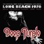 Deep Purple - Long Beach '76