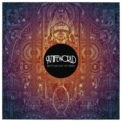 Knifeworld - Bottled Out Of Eden