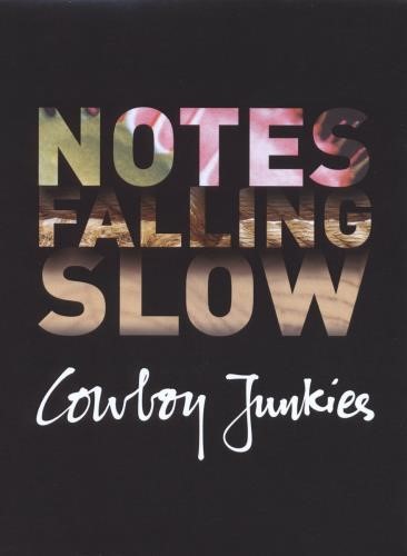 Cowboy Junkies - Notes Falling Slow
