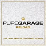 Various - Pure Garage Reload - Very Best