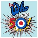 The Who - Who Hits 50