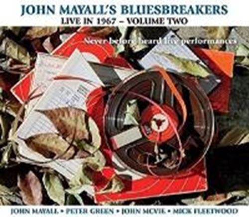 John Mayall's Bluesbreakers - Live In 1967 Vol. 2