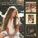 Nicolette Larson - Nicolette/in The Nick Of/radioland