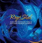 Roger Shah - Music For Meditation, Yoga & Any Ot