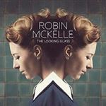 Robin Mckelle - The Looking Glass