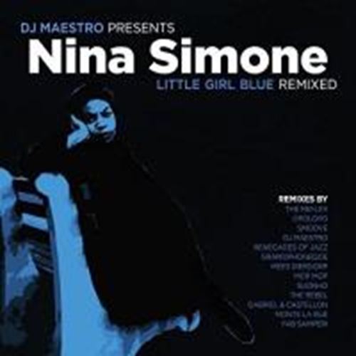 Dj Maestro & Friends Present - Nina Simone Remixed