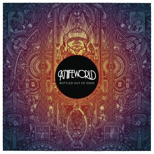 Knifeworld - Bottled Out Of Eden