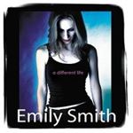 Emily Smith - A Different Life
