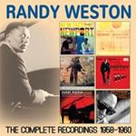 Randy Weston - Complete Recordings: '58-'60