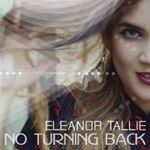 Eleanor Tallie - No Turning Back