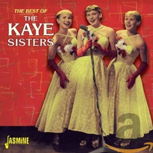 The Kaye Sisters - The Best Of