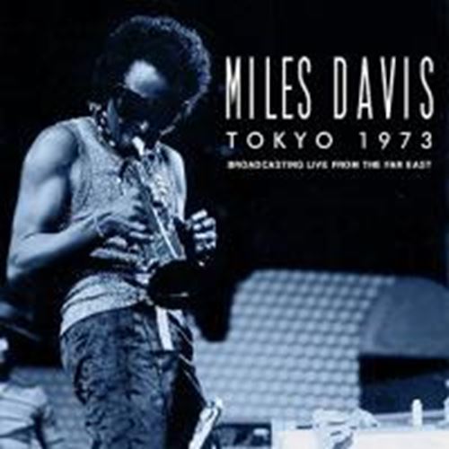 Miles Davis - Tokyo '73